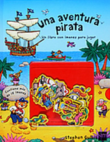 Una aventura pirata (Mis libros magneticos)