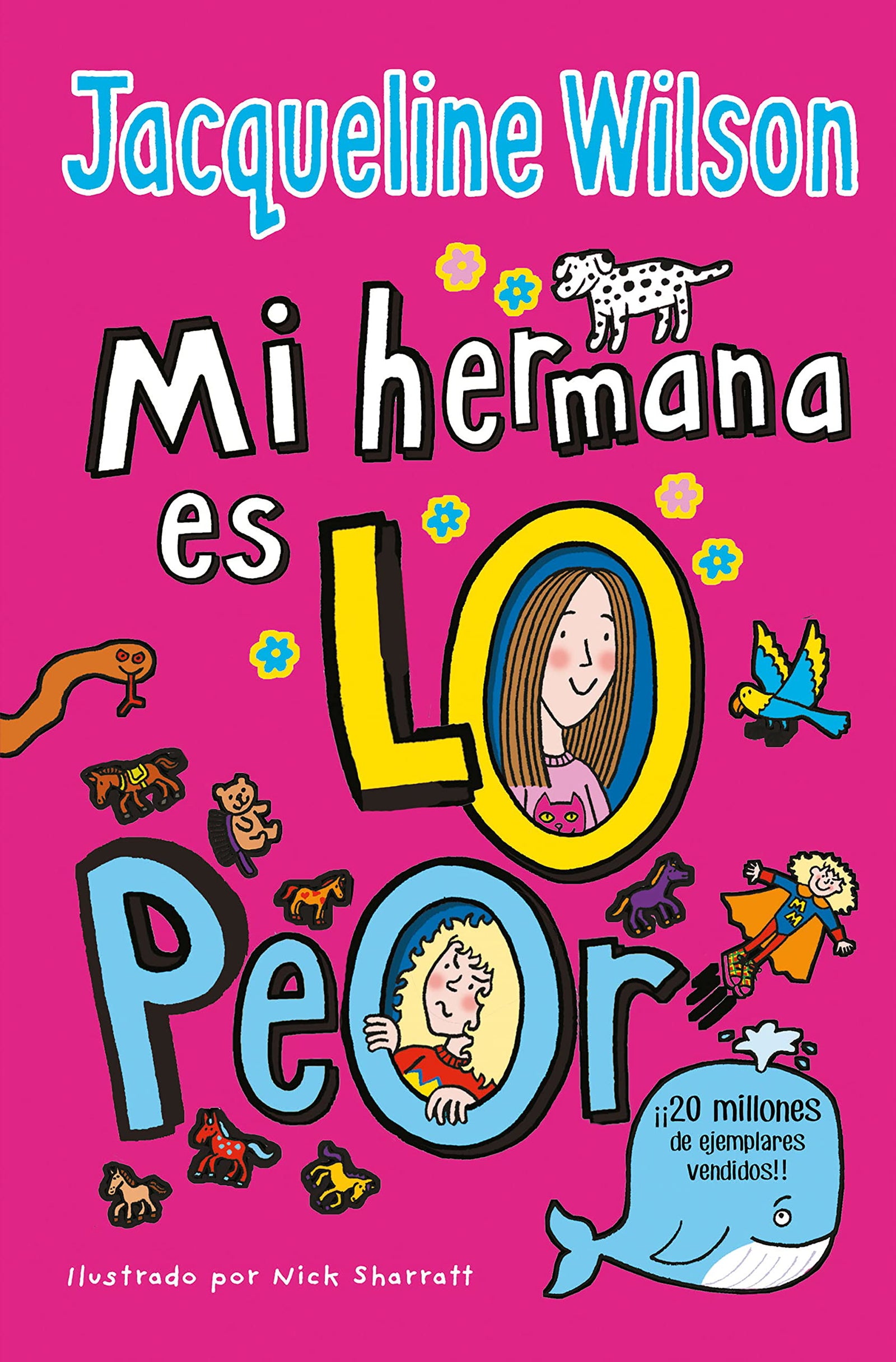 Mi hermana es lo peor (Escritura desatada)
