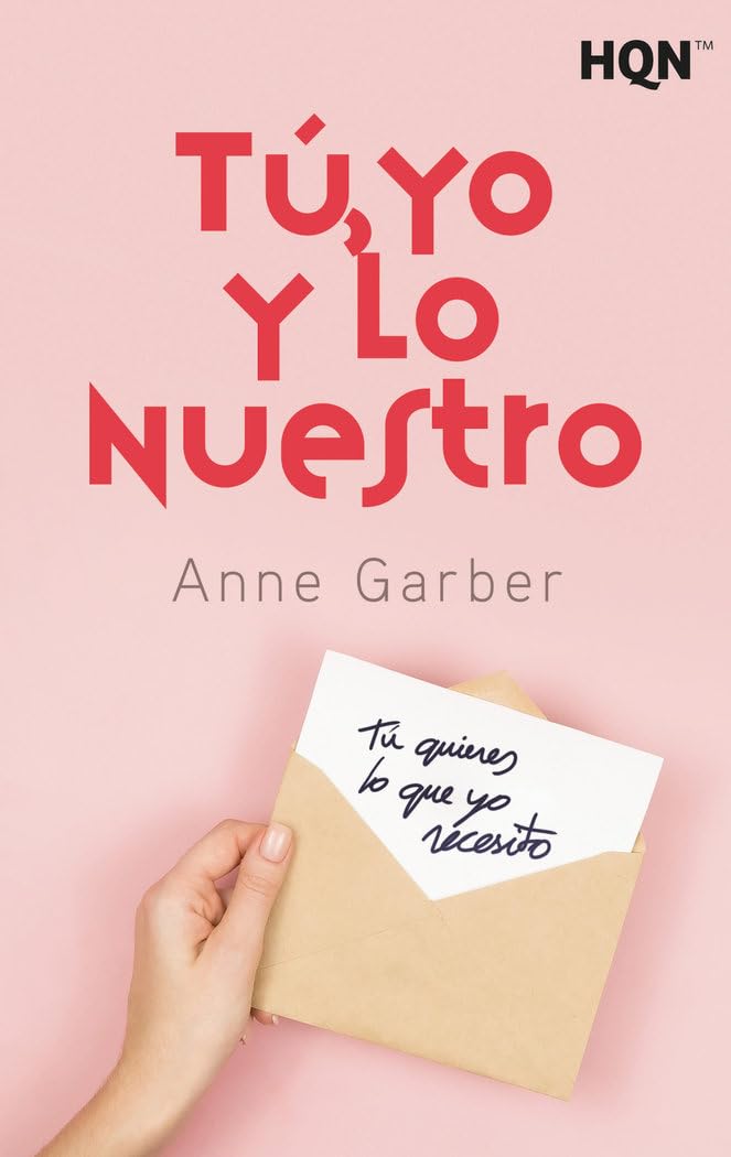 Tú, Yo y Lo nuestro: 226 (HQN)