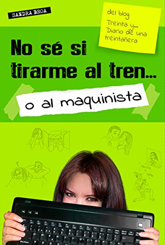 No sé si tirarme al tren o al maquinista
