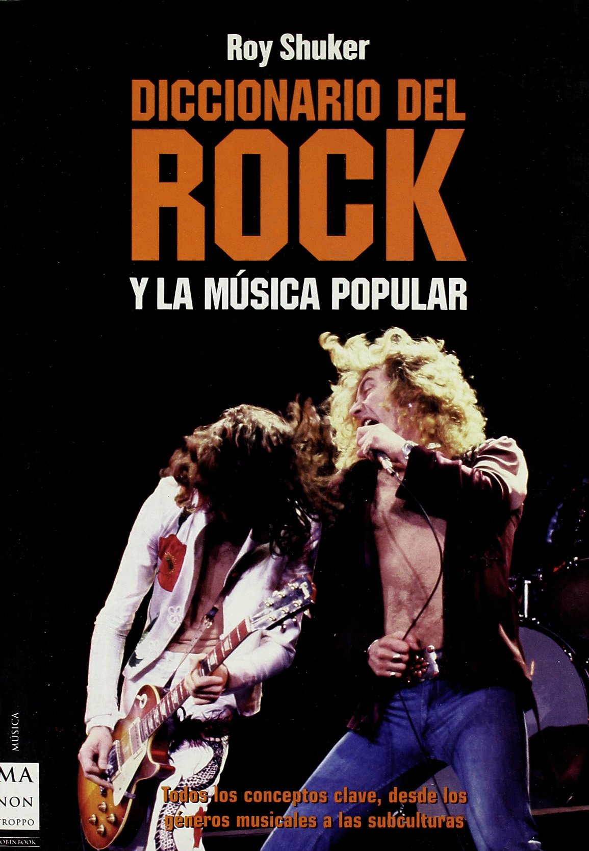 Diccionario del rock y la música popular (Ma Non Troppomusica)