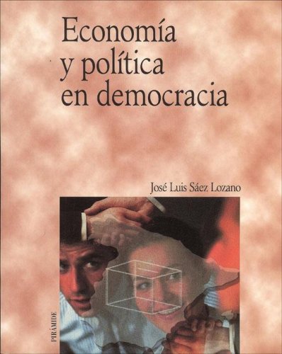 ECONOMIA POLITICA DEMOCRACIA (SIN COLECCION)