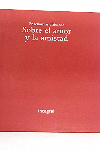 Enseñanzas africanas sobre el amor...: 023 (OTROS INTEGRAL)