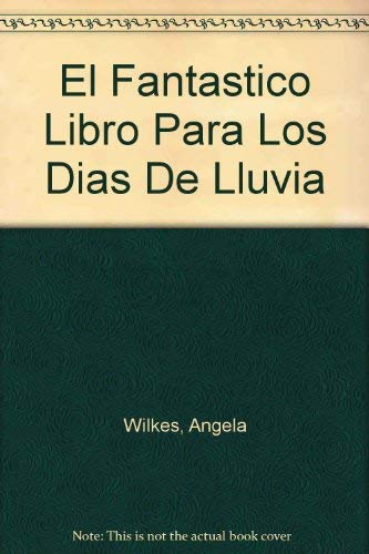El fantastico libro para los dias de lluvia