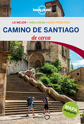 Camino de Santiago De cerca 1 (Guías De cerca Lonely Planet)