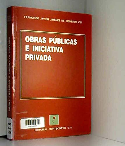 Obras publicas e iniciativa privada