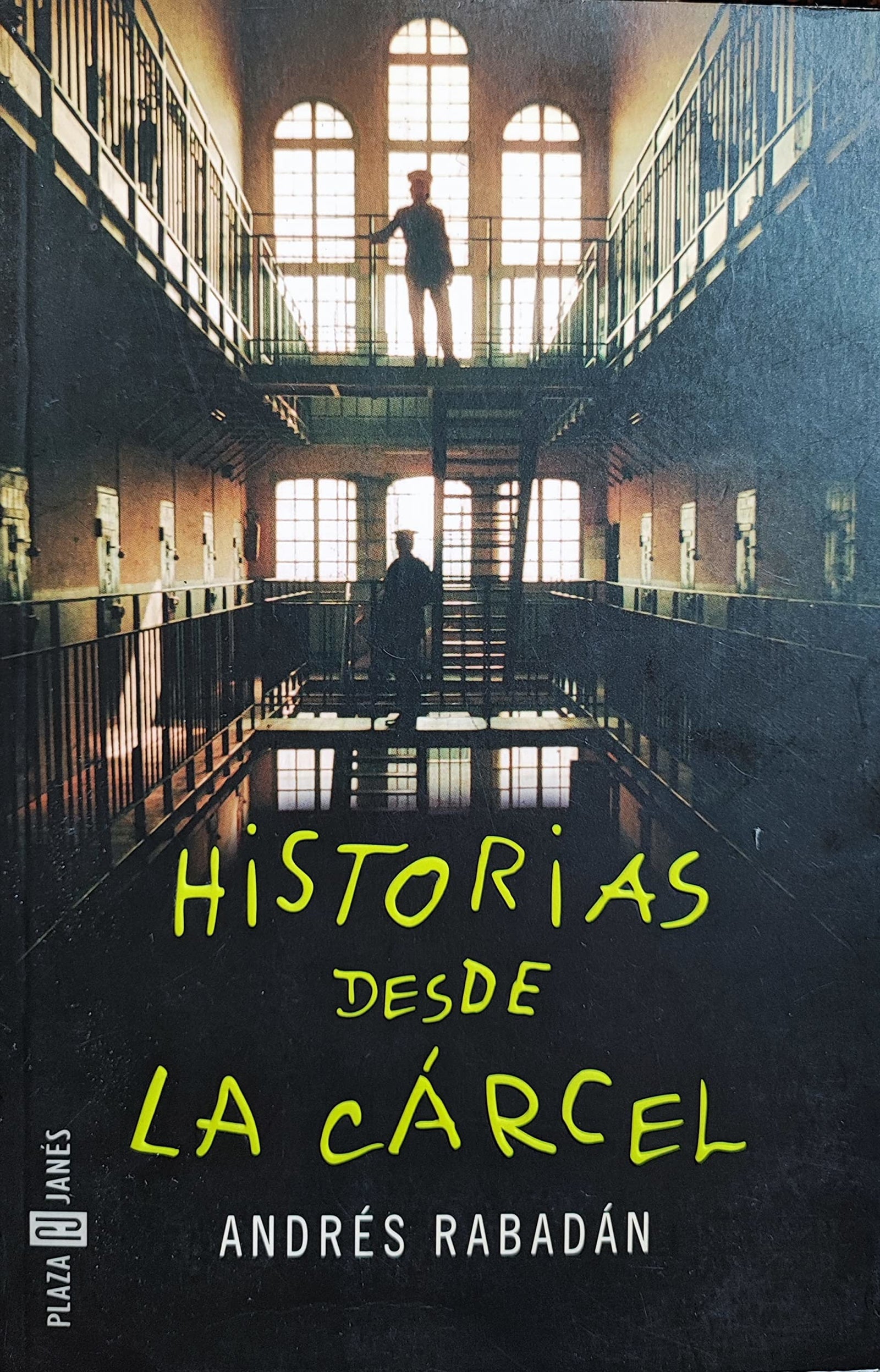 HISTORIAS DESDE LA CARCEL-PLAZA Y JANE (SIN COLECCION)