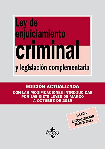 Ley de Enjuiciamiento Criminal: y legislación complementaria