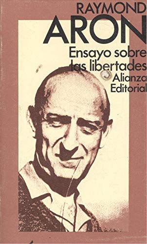 Ensayo sobre las libertades / Essay on Freedoms (El Libro De Bolsillo)