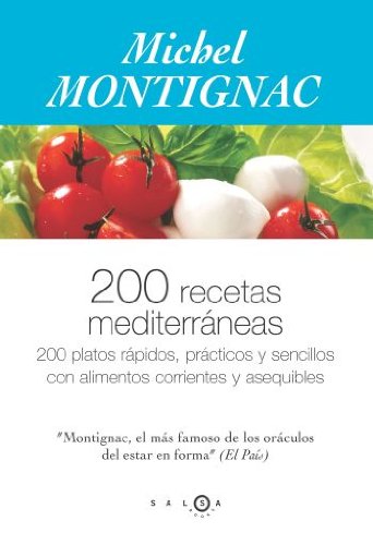 200 recetas mediterráneas (SALSA)