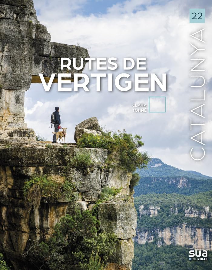 Rutes de vertigen: 22 (Catalunya)
