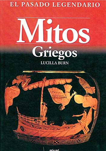 Mitos griegos: 2 (El pasado legendario)