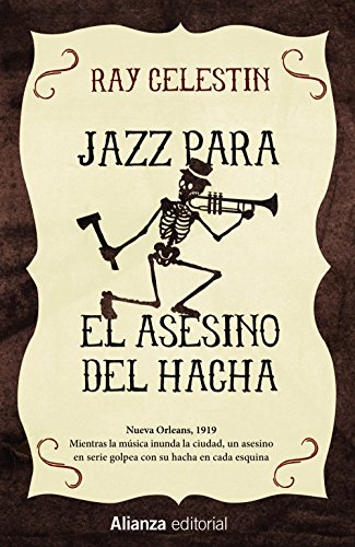 Jazz para el Asesino del Hacha (13/20)
