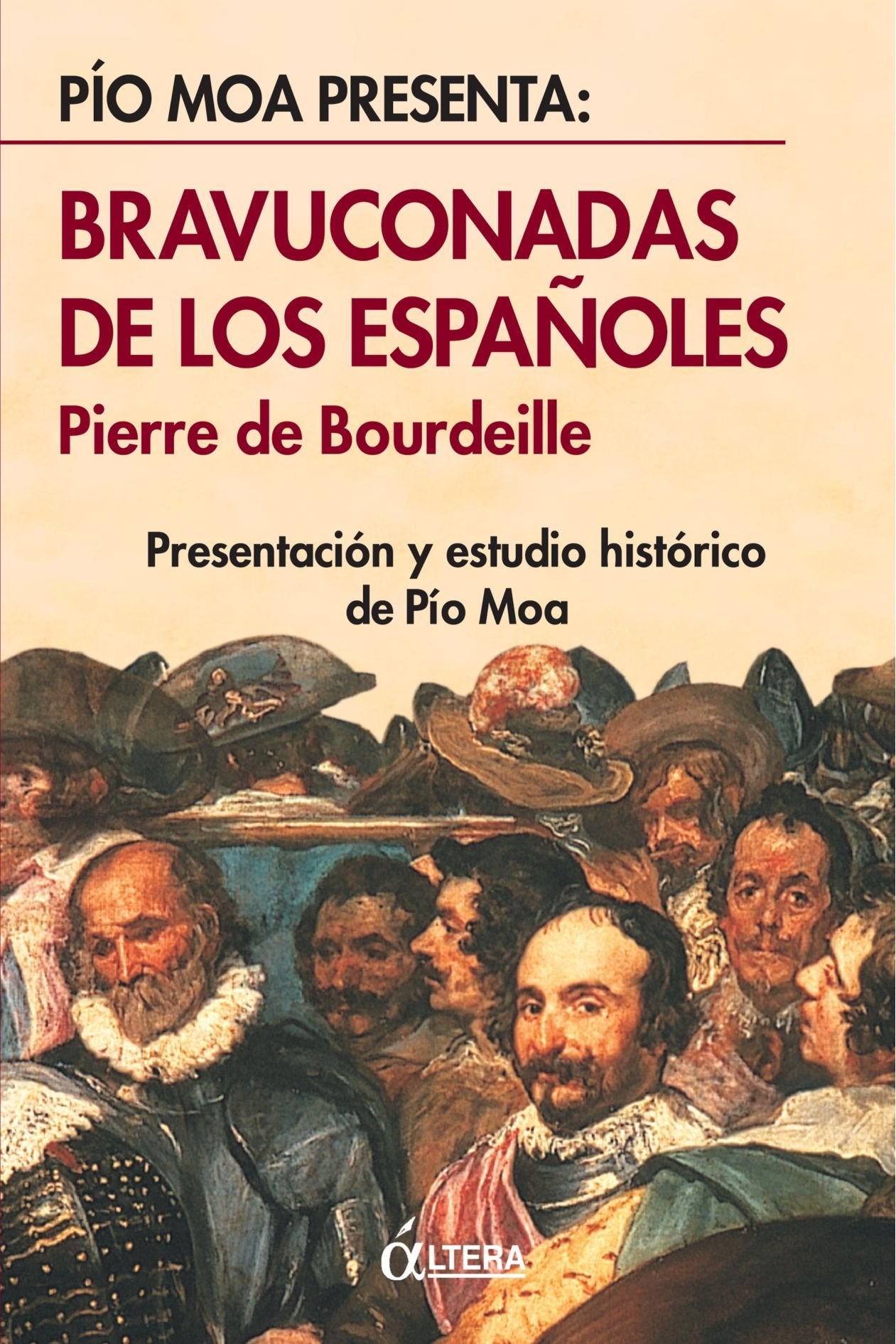 Bravuconadas De Los Españoles (ENSAYO)