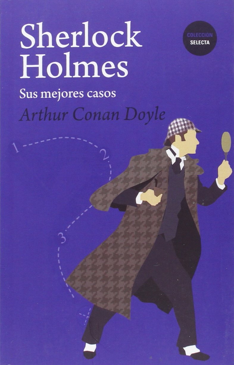 Sherlock Holmes. Sus Mejores Casos (SIN COLECCION)