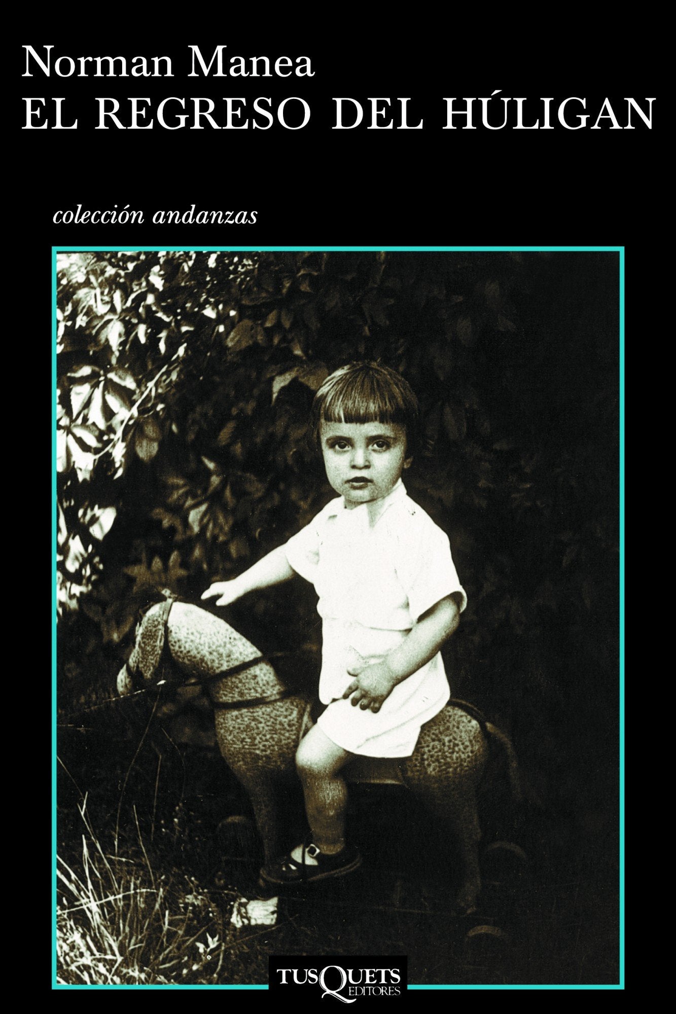 El regreso del húligan: 576 (Andanzas)