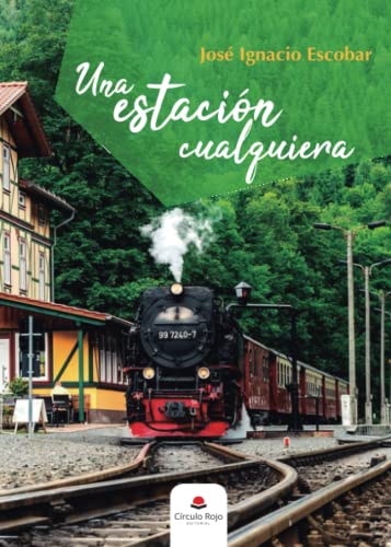 Una estación cualquiera (SIN COLECCION)