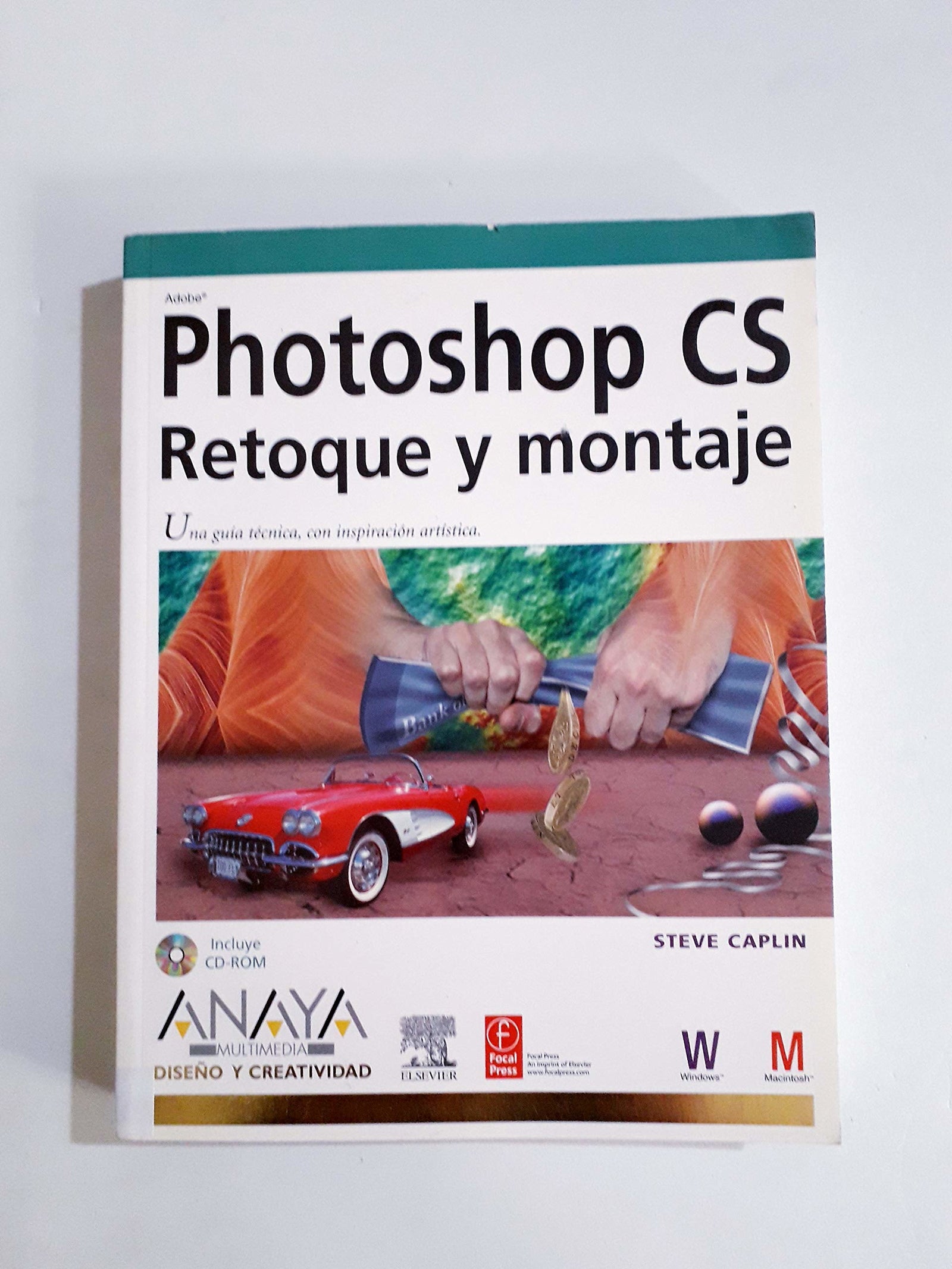 PHOTOSHOP CS-RETOQUE Y MONTAJE-LIBRO OFI (DISE?O Y CREATIVIDAD)