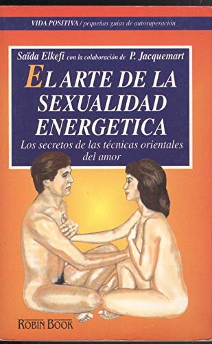 El Arte De LA Sexualidad Energetica
