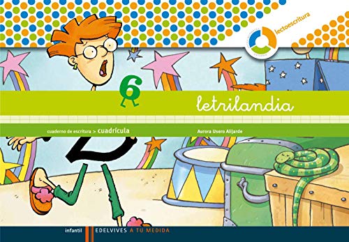 Letrilandia. Lectoescritura cuaderno 6 de escritura (Cuadricula) (A ru medida (entorno lógica matemática)) - 9788426371508 (A tu medida)