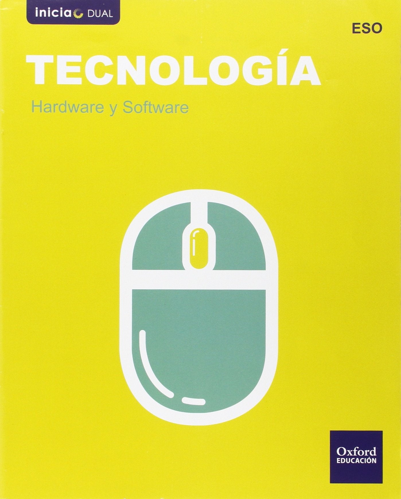 Inicia Tecnología ESO. Hardware y software
