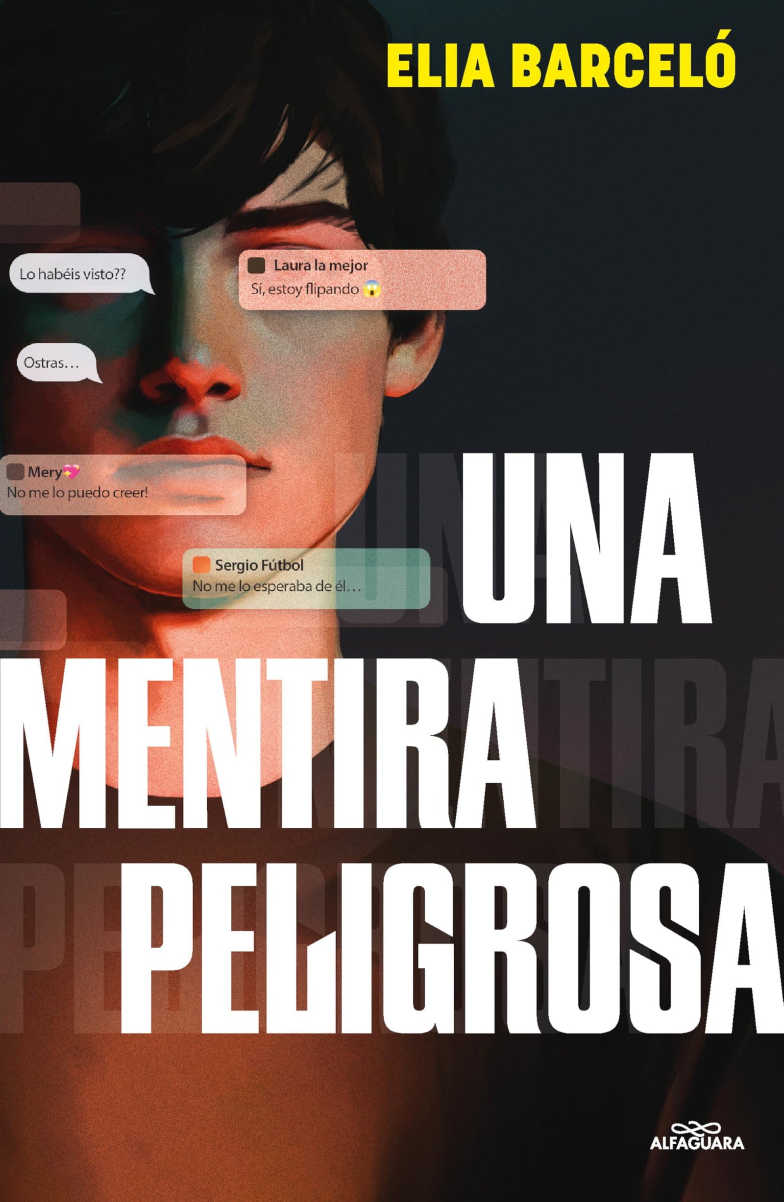 Una mentira peligrosa (Sin límites)