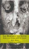 MASCARAS DEL SANTO,LAS (SIN COLECCION)
