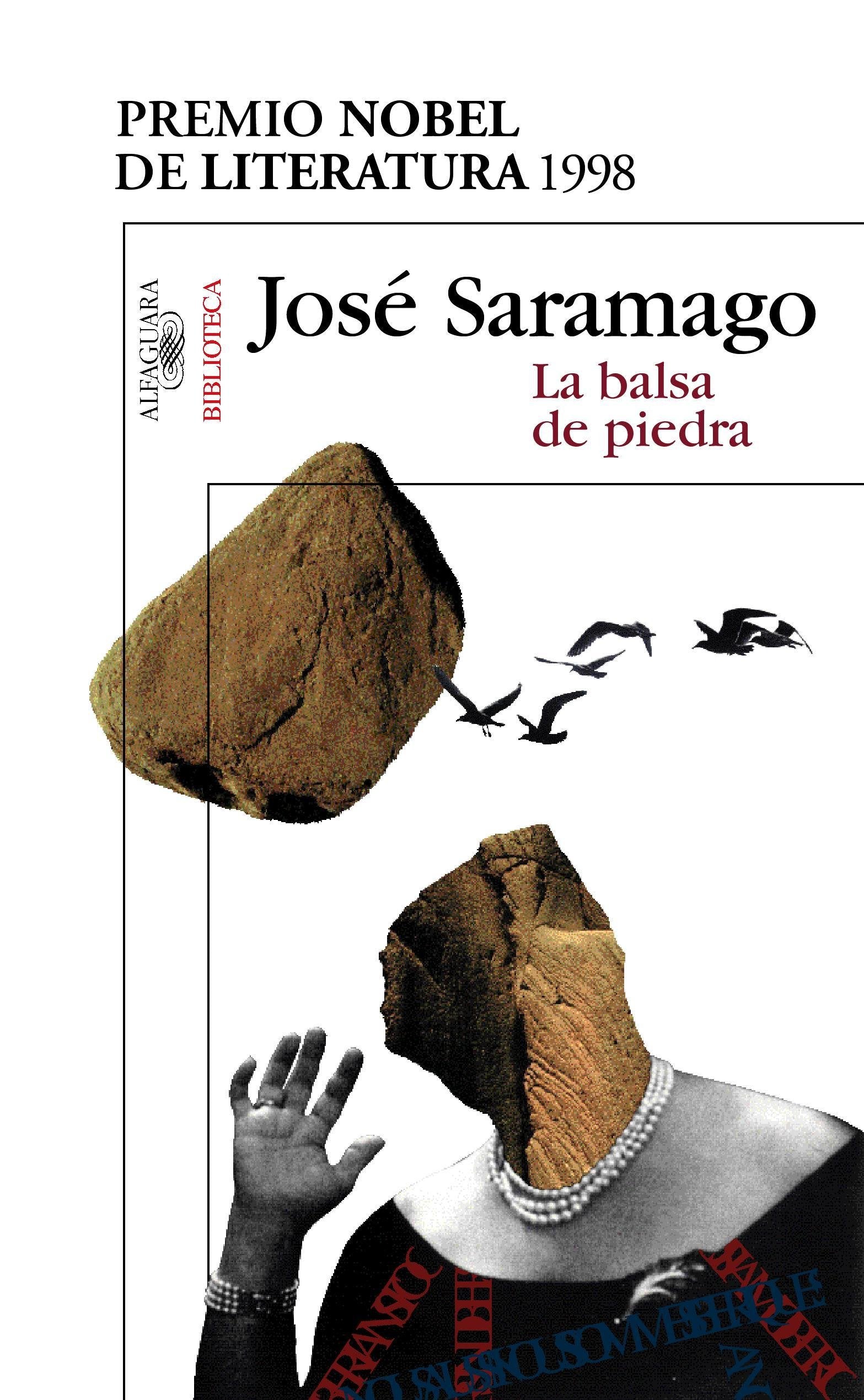 La balsa de piedra (Biblioteca Saramago)