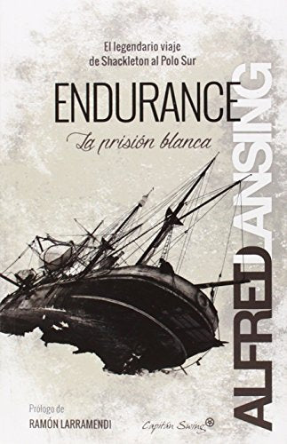 Endurance: la prisión blanca