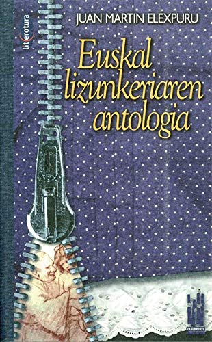 Euskal lizunkeriaren antologia