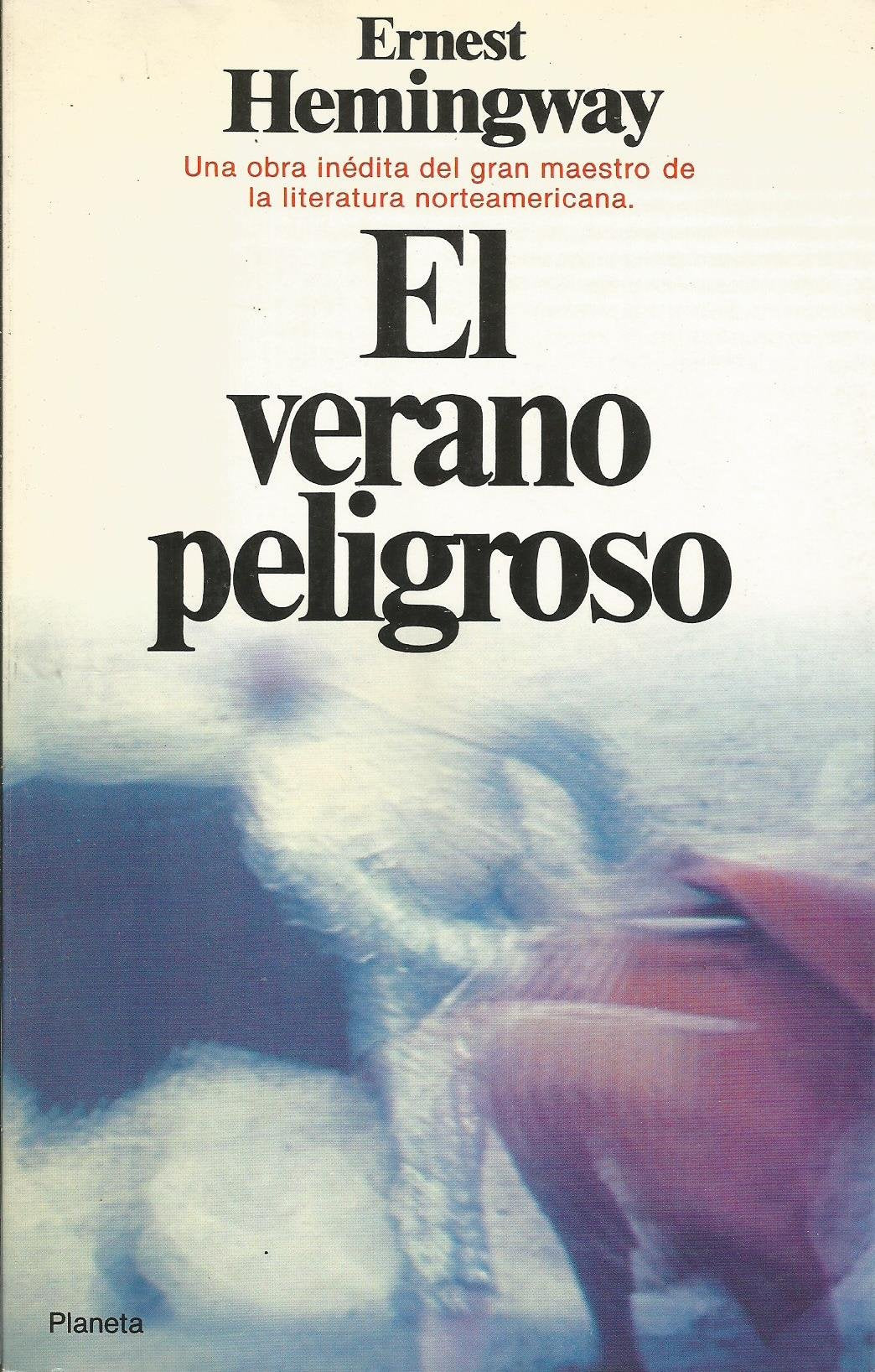 Verano peligroso, el