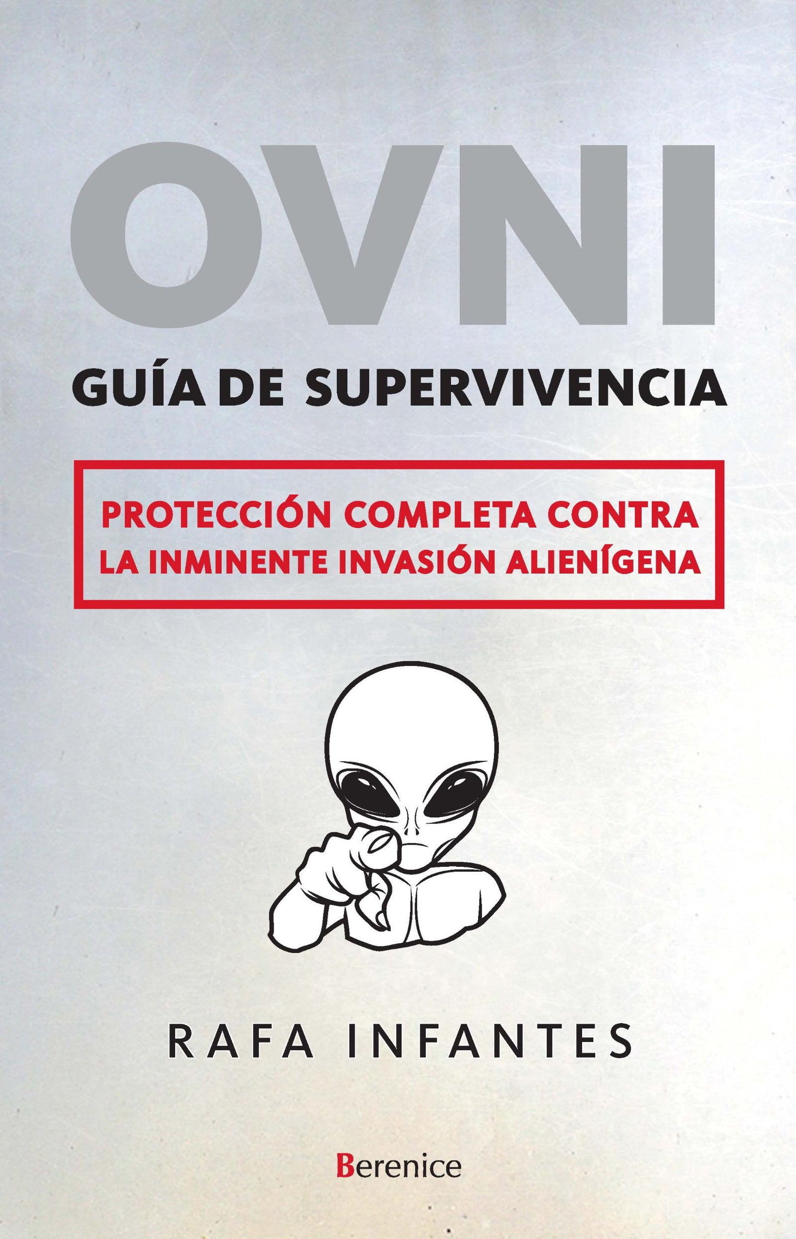 OVNI. Guía de superviviencia (Fuera de colección)
