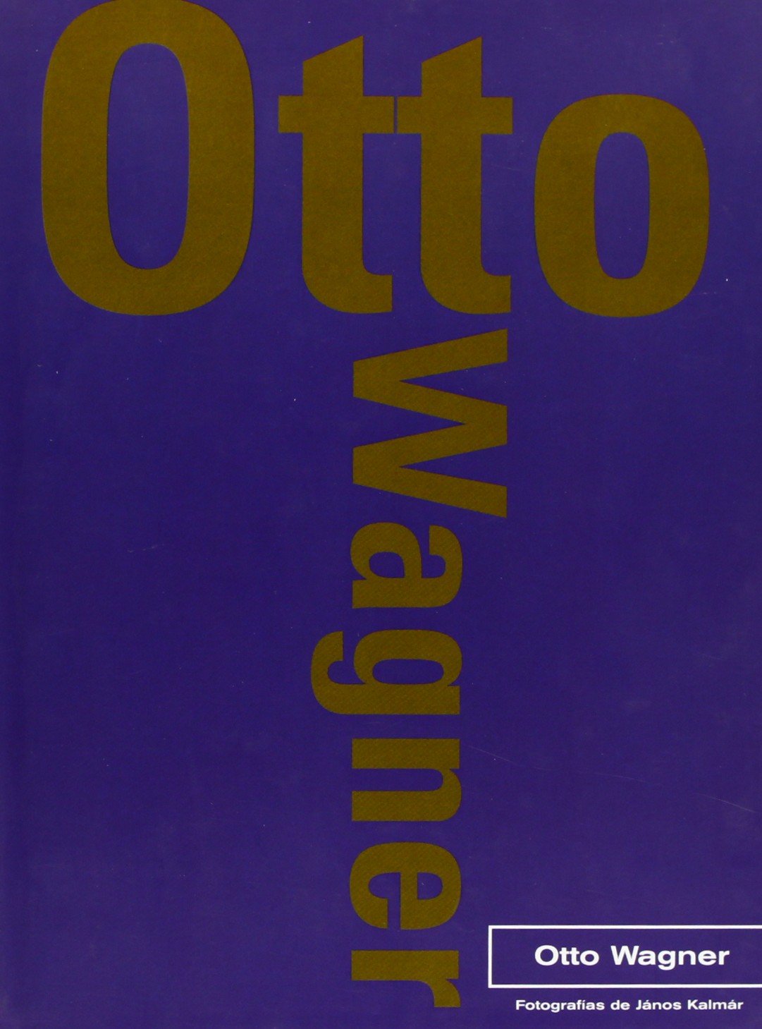 OTTO WAGNER (H.KLICZKOWSKI ONLY BOOK)