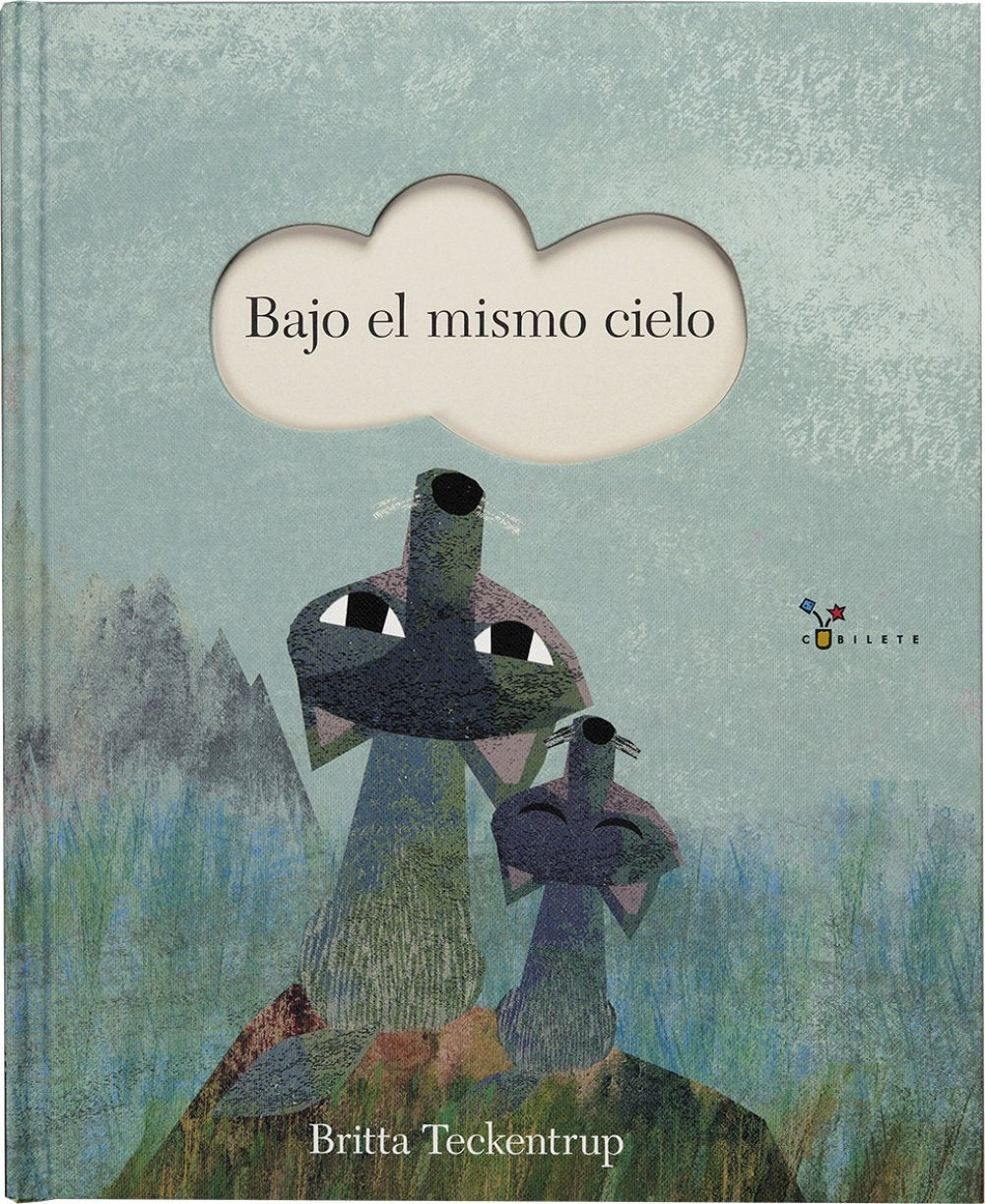 Bajo el mismo cielo (Castellano - A PARTIR DE 3 AÑOS - ÁLBUMES - Cubilete)