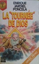 Tournee de dios, la