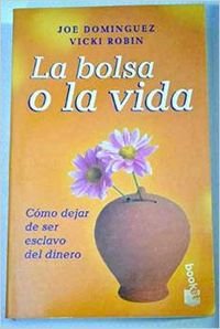 La bolsa o la vida (booket)