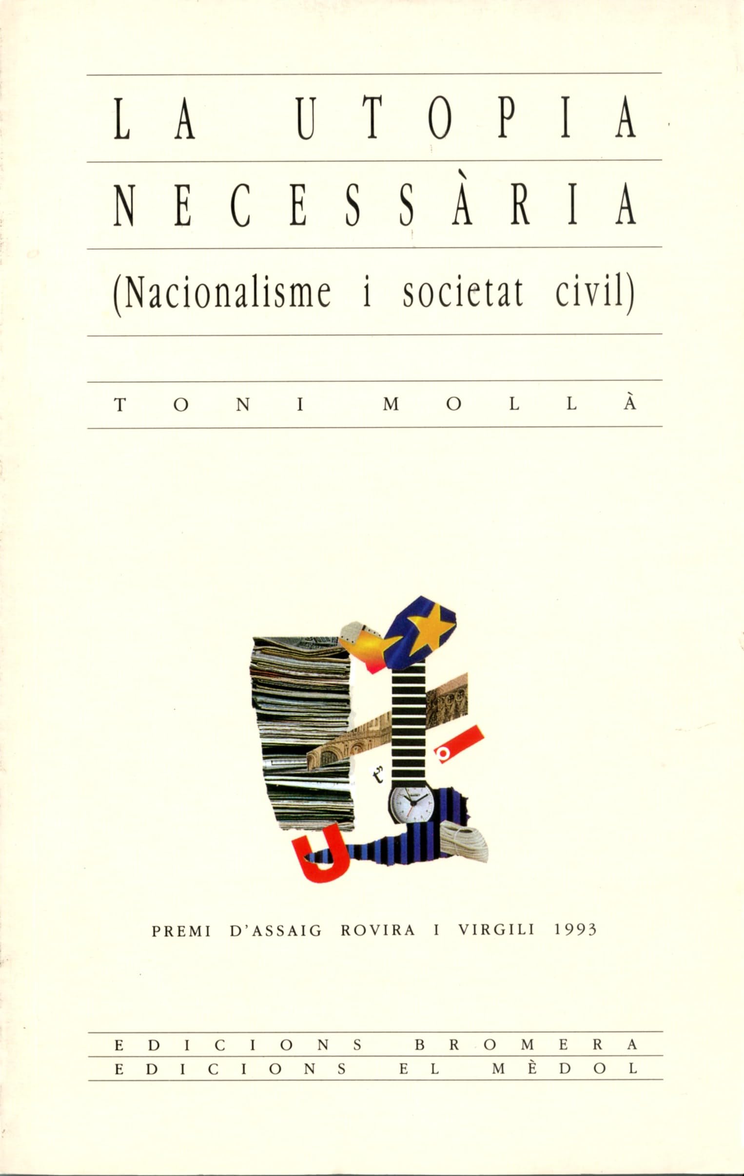 La utopia necessària: Nacionalisme i societat civil: 8 (Graella)