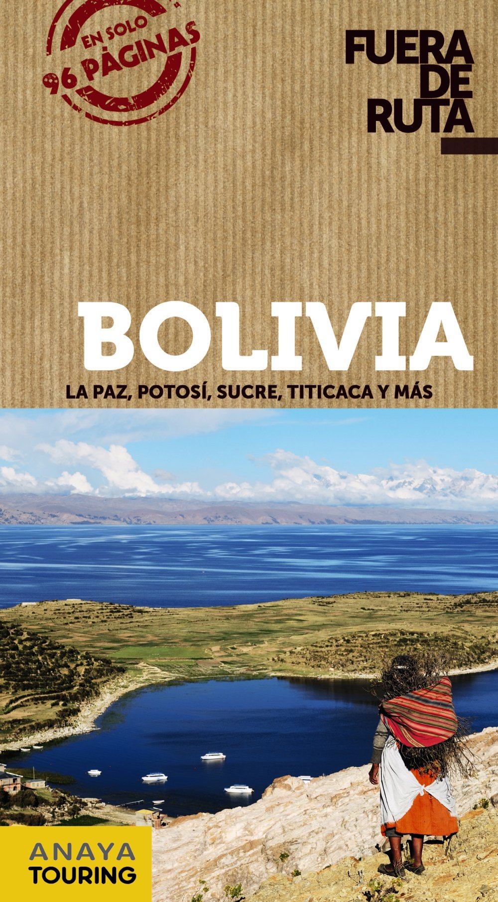 Bolivia (Fuera De Ruta)
