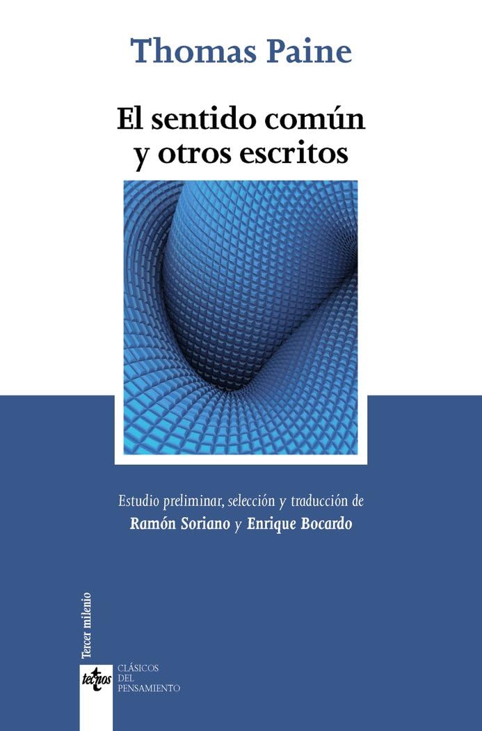 El sentido común y otros escritos (Clásicos - Clásicos del Pensamiento)