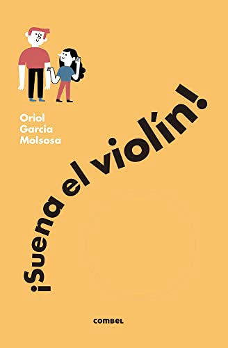 ¡Suena el violín!: 1 (En solfa)