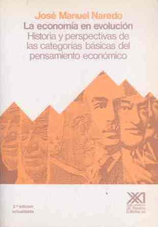 La economía en evolución: Historia y perspectivas de las categorías básicas del pensamiento económico (Economía y demografía)