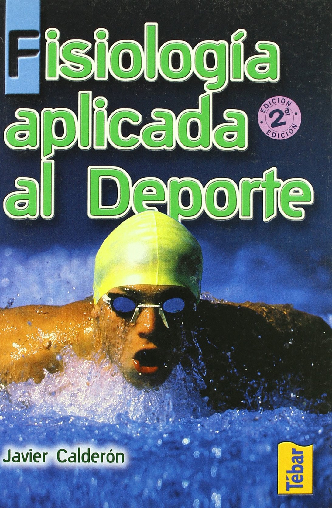 Fisiología aplicada al deporte (TEBAR)