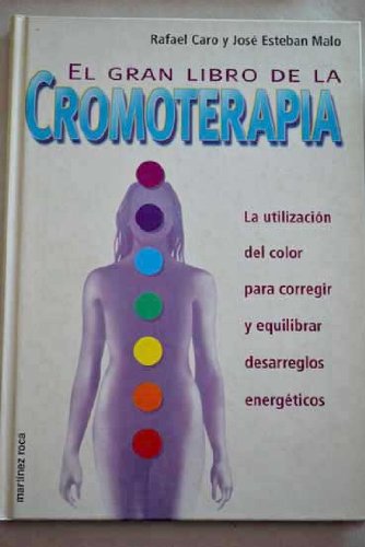 Gran libro de la cromoterapia