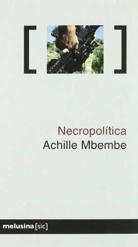 Necropolitica (Sic)