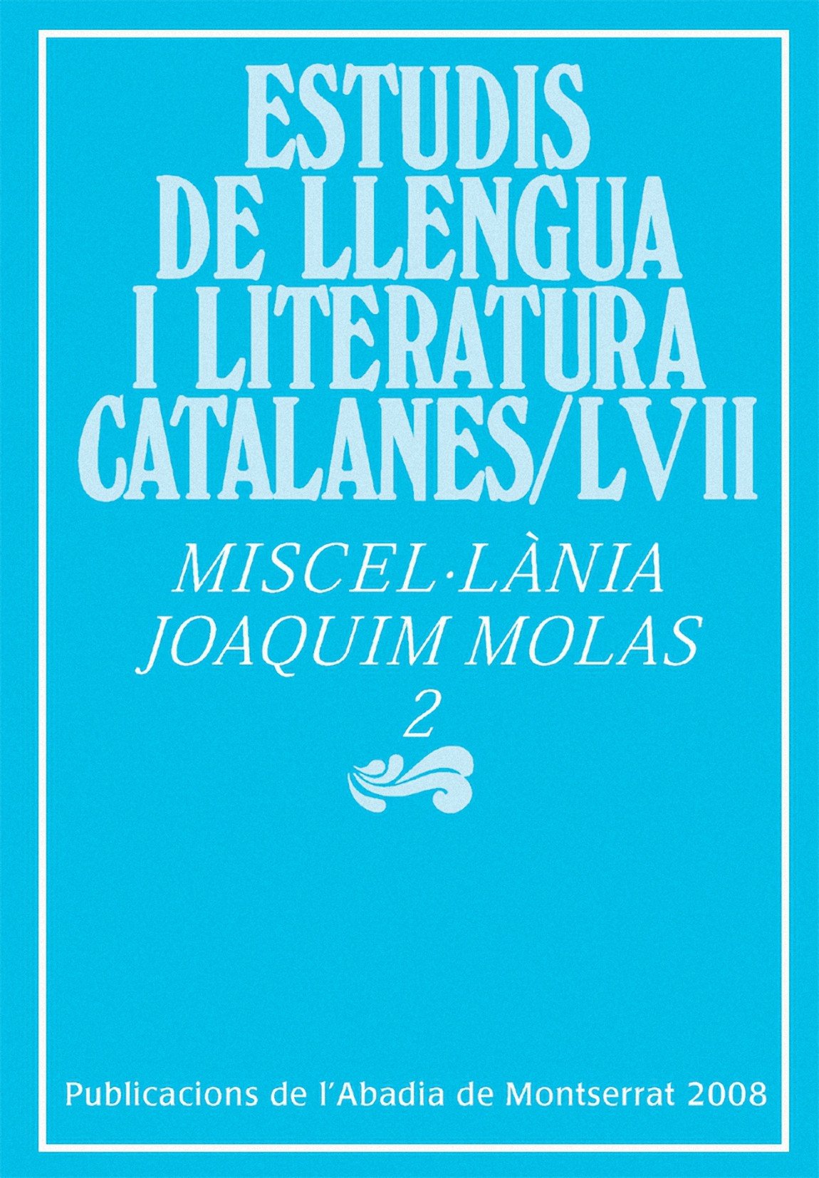 Miscel·lània Joaquim Molas, 2