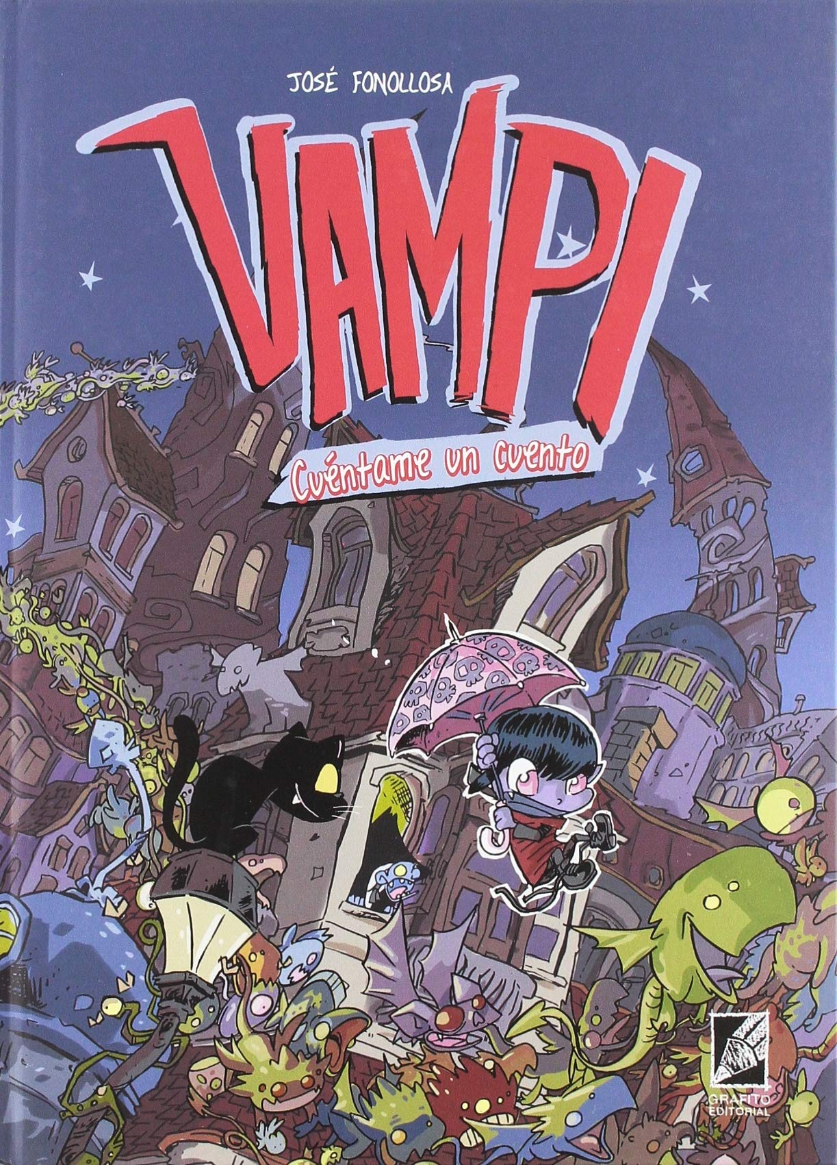 VAMPI. CUÉNTAME UN CUENTO (NOVELA GRAFICA)