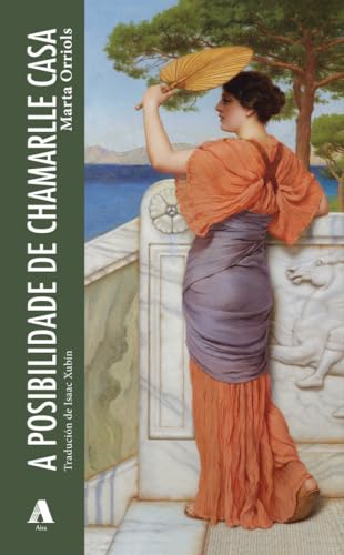 A posibilidade de chamarlle casa