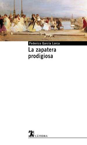 La zapatera prodigiosa (Cátedra base)
