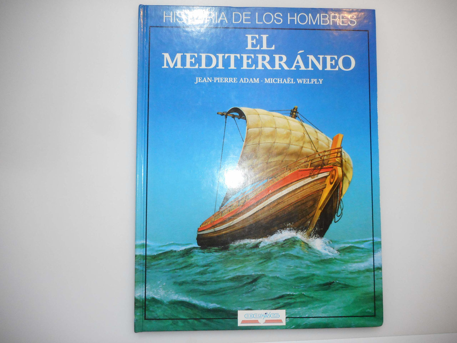 Mediterraneo, el. histor de los hombres