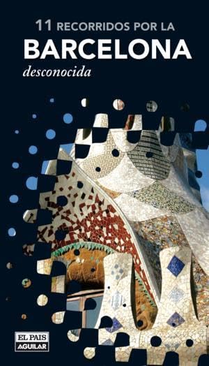 11 recorridos por la Barcelona desconocida (OTROS SERIES NACIONALES)